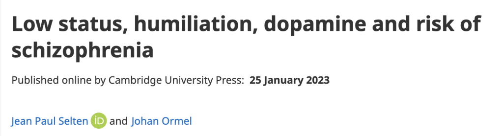 A scientific article published by Cambridge University Press about the connection between low status, humiliation, and the development of schizophrenia [1].